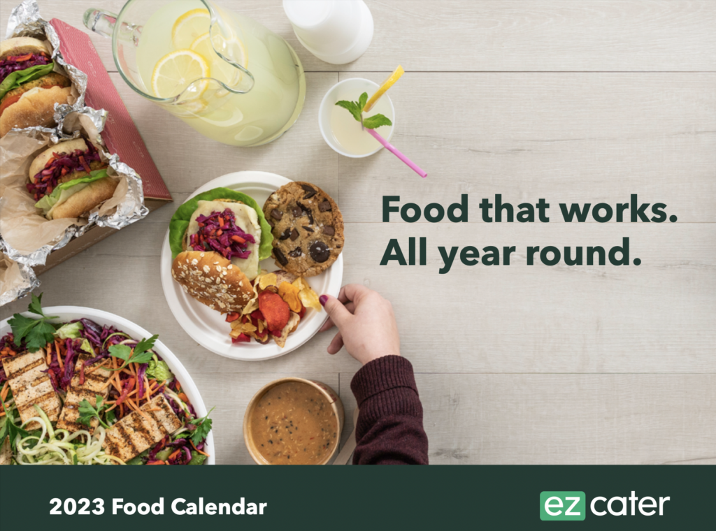 Celebrate Food Every Day with the ezCater National Food Holidays