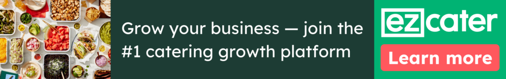 Grow your business - join the #1 catering growth platform. Learn more. 