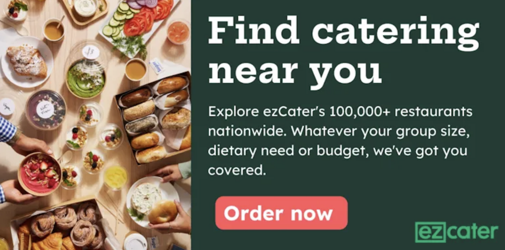 Find catering near you. Explore ezCater's 100,000+ restaurants. Whatever your group size, delivery need or budget, we've got you covered.